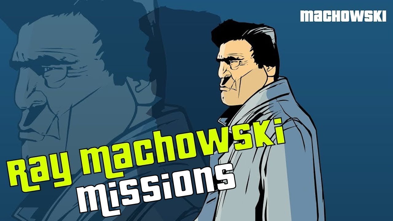 Let's Play Grand Theft Auto 3 Part 11 Ray Machowski Missions