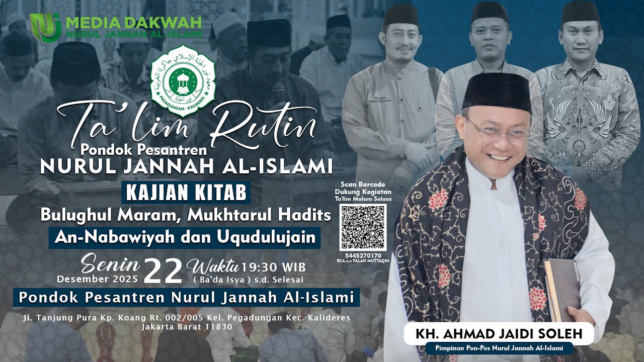 Live Ta'lim Rutin Pondok Pesantren NURUL JANNAH AL-ISLAMI | Senin, 22 Desember 2025