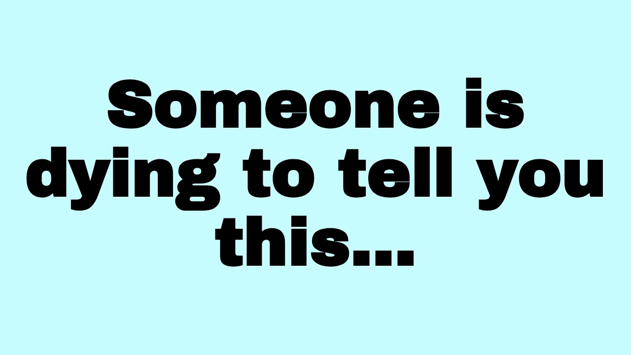 Someone is thinking about you right now — but isn't saying anything...