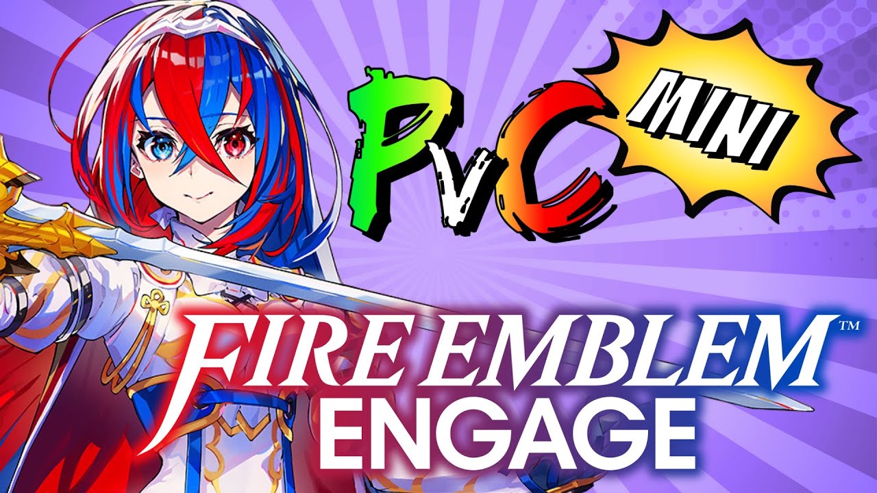 The most Engaging Fire Emblem | PvC Mini Review