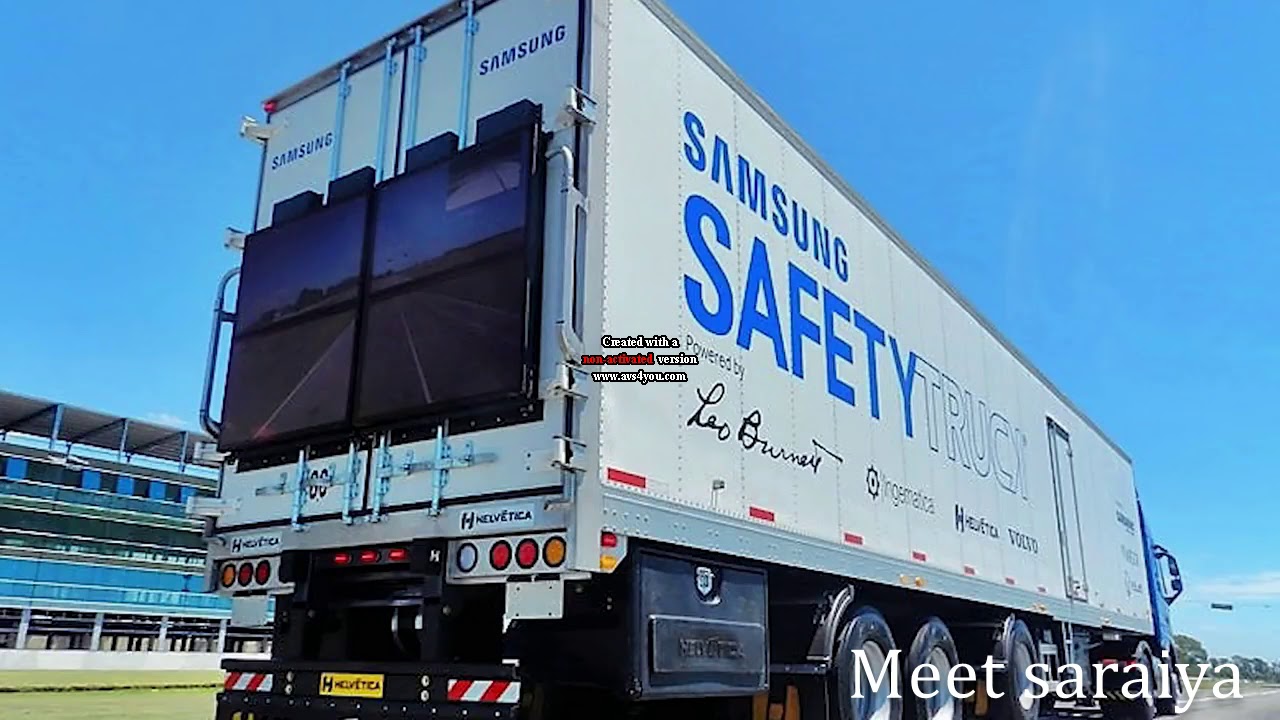 Samsung safety truck