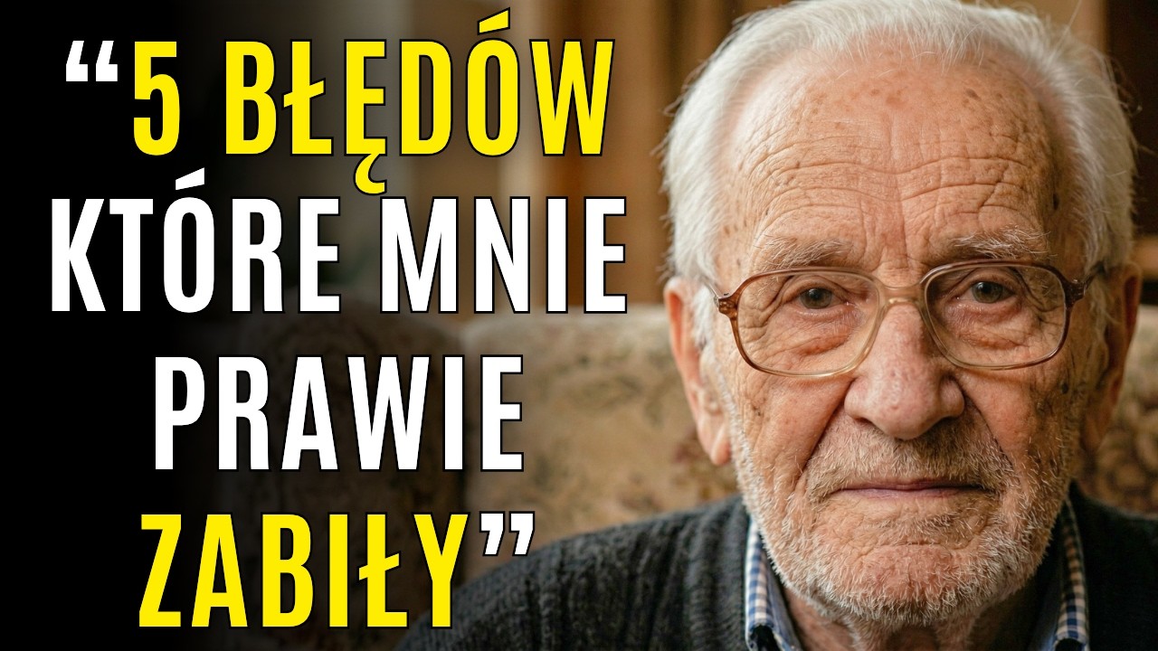 Mam 93 lata. 5 błęd&oacute;w kt&oacute;re mnie prawie zabiły