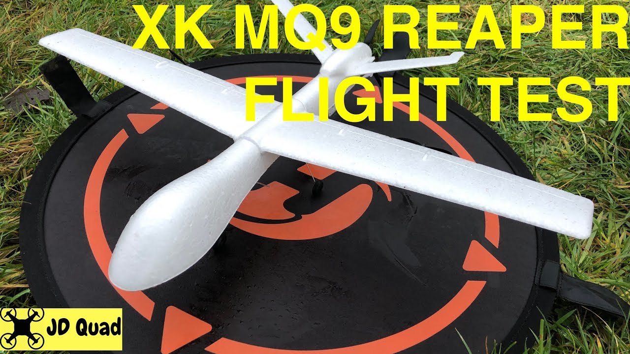 XK MQ9 Reaper RC Plane Flight Test Video