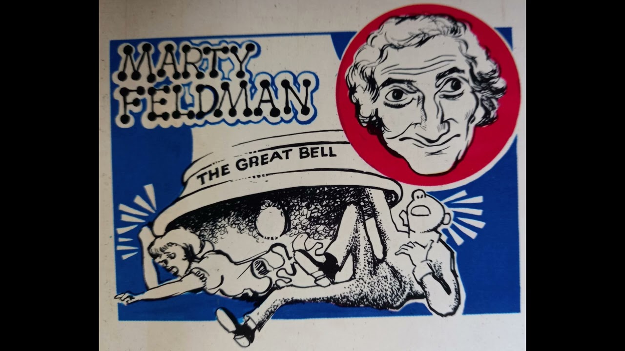 Marty Feldman - The Great Bell (1969 Comedy Sketch) Vinyl rip