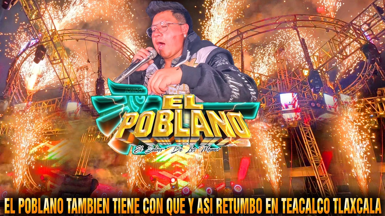 🔊SONIDO EL POBLANO 😮TAMBIEN TIENE CON KE💥Y ASI RETUMBÓ EN💖 SAN JOSE TEACALCO 2026👈