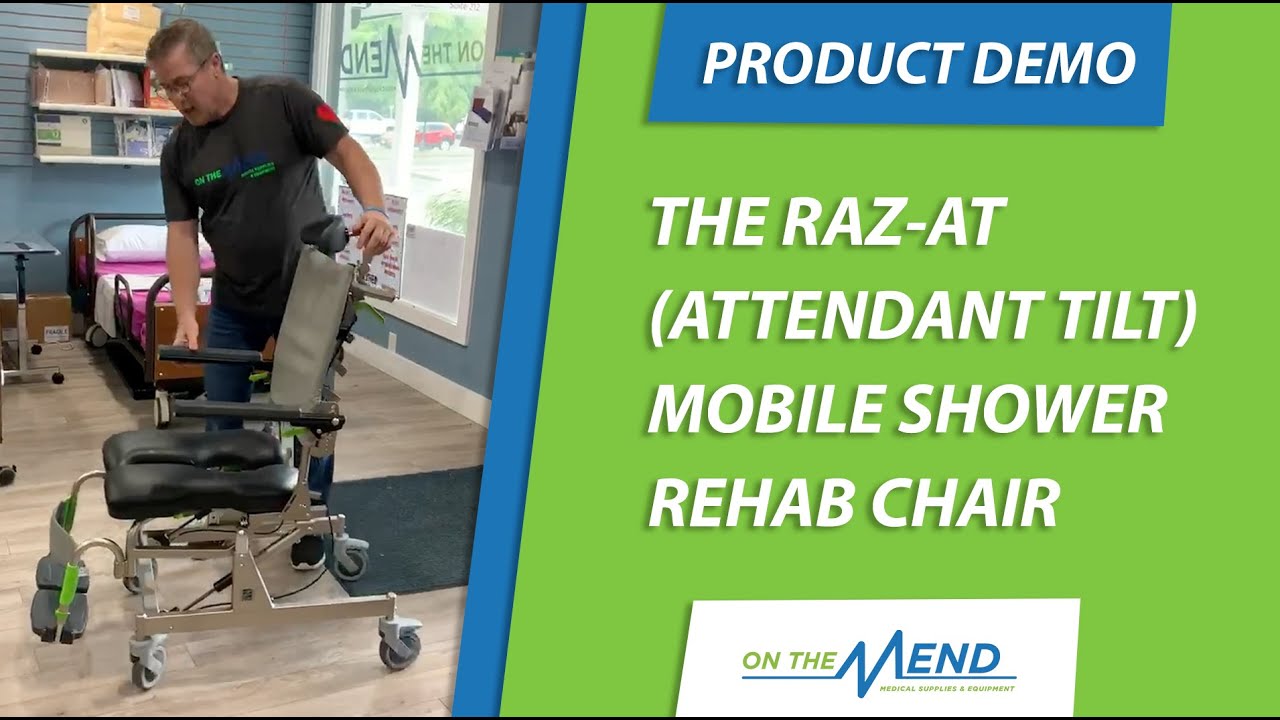 RAZ-AT (Attendant Tilt) Rehab Chair Demo at On The Mend Medical Supplies and Equipment