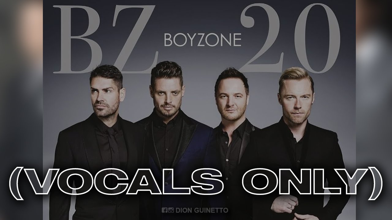 Boyzone - Father and Son (Acapella)