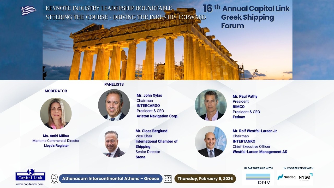 16th Annual Capital Link Greek Shipping Forum | Keynote Industry Leadership Roundtable