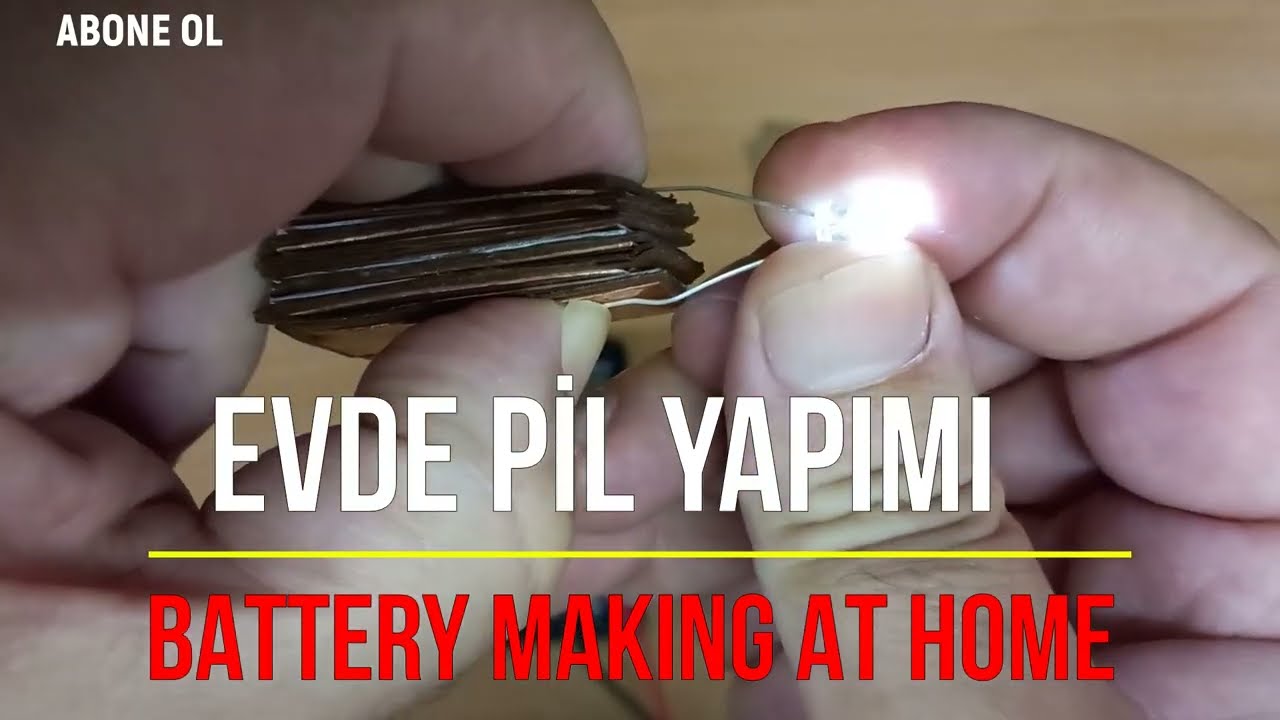 EVDE PİL YAPIMI
