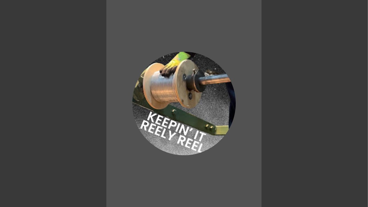 BIG REELS BIG TIME REELIN!