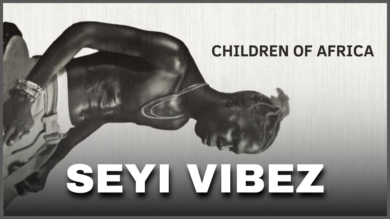 Seyi Vibez - Children Of Africa (EP) | Reaction