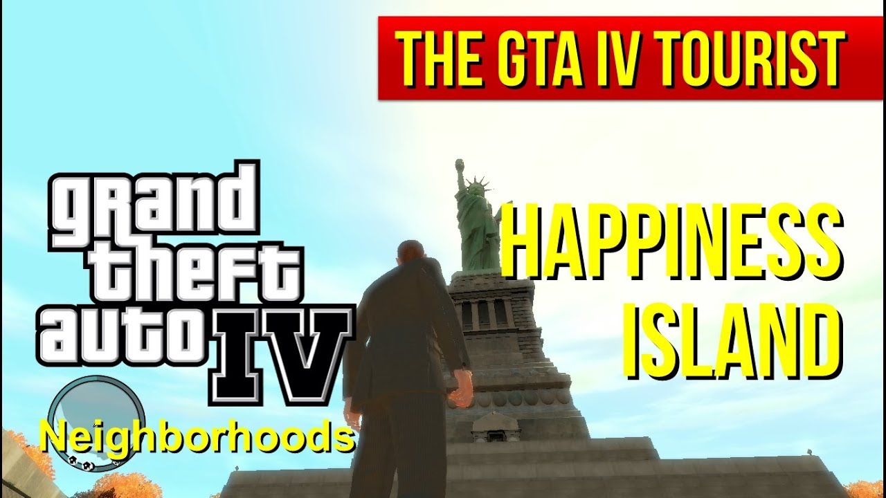 The GTA IV Tourist: Happiness Island (Liberty City Neighborhoods)