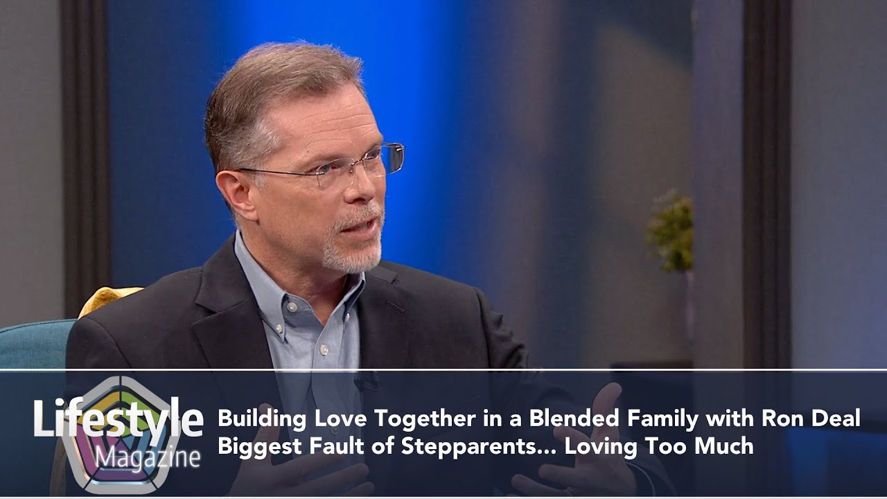 Biggest Fault of Stepparents...Loving Too Much | Ron Deal, Author/Speaker #blendedfamily #remarriage