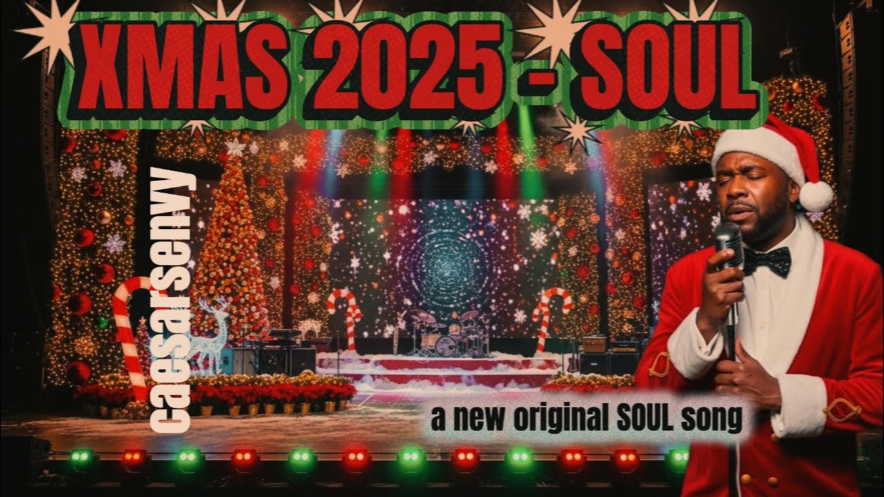 XMAS 2025 - SOUL | A Great Vibe Dance Beat for a SOUL XMAS | caesarsenvy [OFFICIAL VIDEO]
