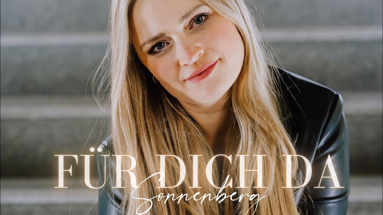 SONNENBERG - Für dich da (Offizielles Musikvideo)