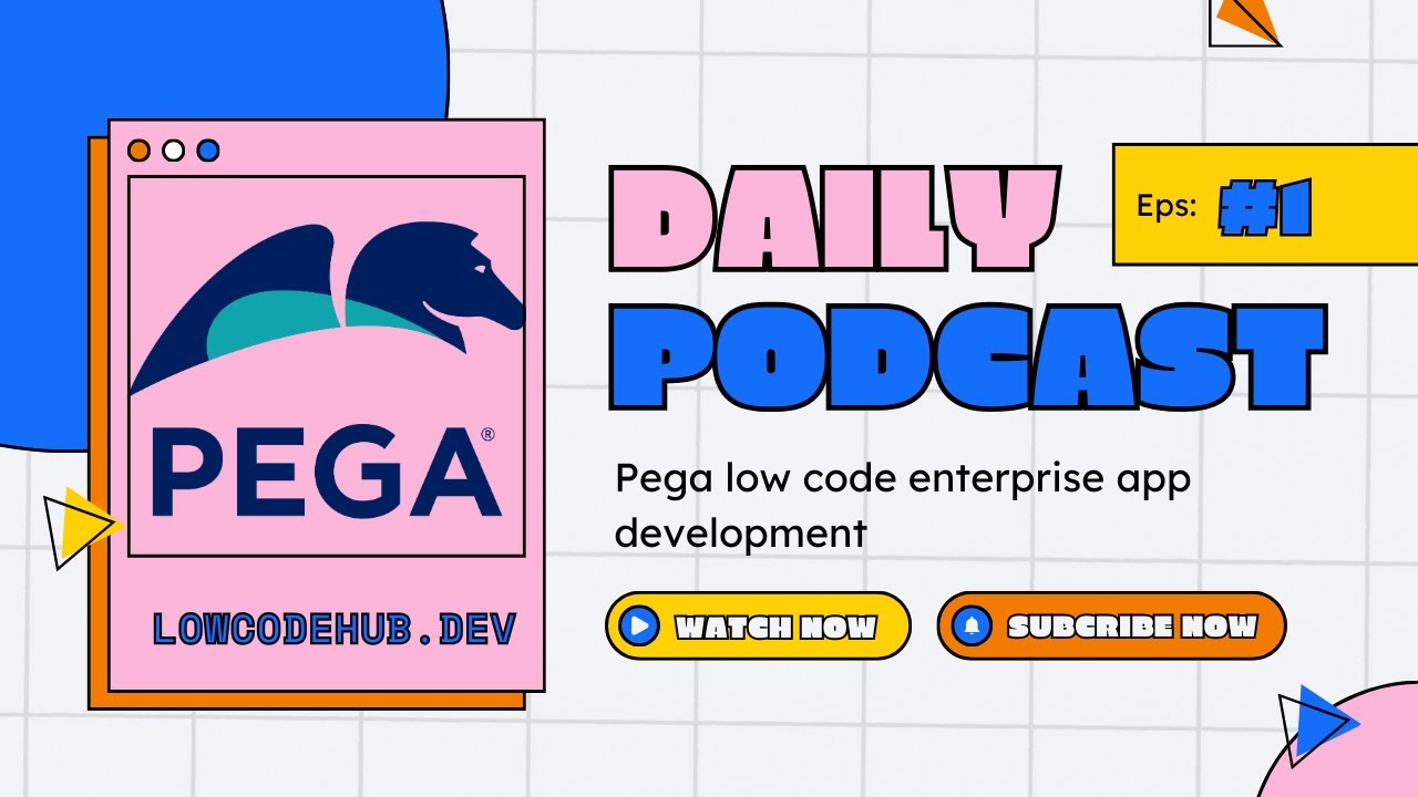 🚀 Can Pega Build Enterprise Apps? | Low-Code App Development Podcast #1