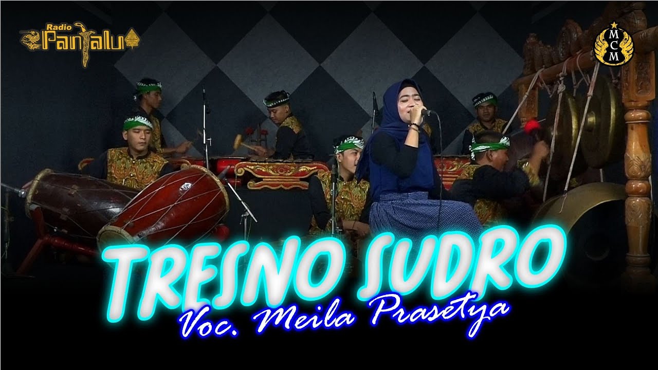 TRESNO SUDRO - VOC. MEILA PRASETYA || Manggolo Cahyo Mudo