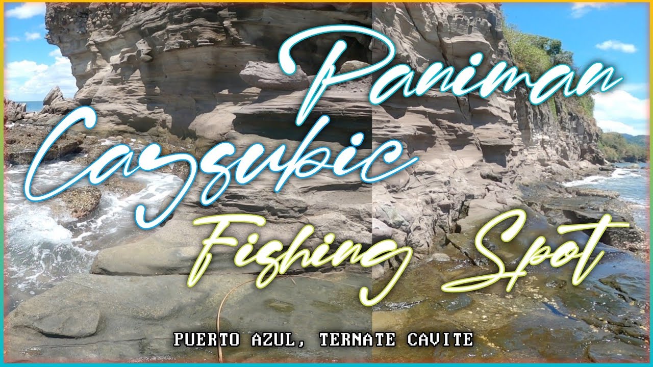 PANIMAN × CAYSUBIC FISHING SPOT | PUERTO AZUL, TERNATE CAVITE | MEDIUM LIGHT SET-UP