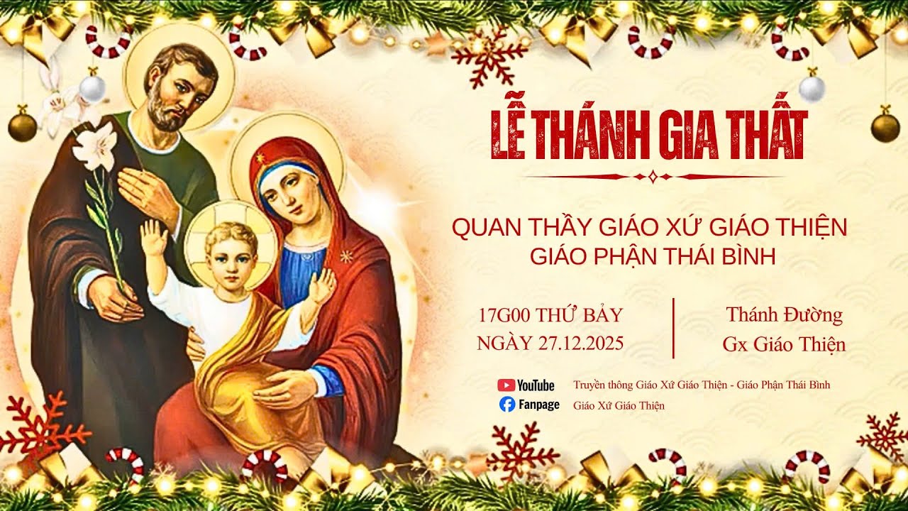 Trực Tiếp I Thánh Lễ Quan Thầy Kính Thánh Gia Thất