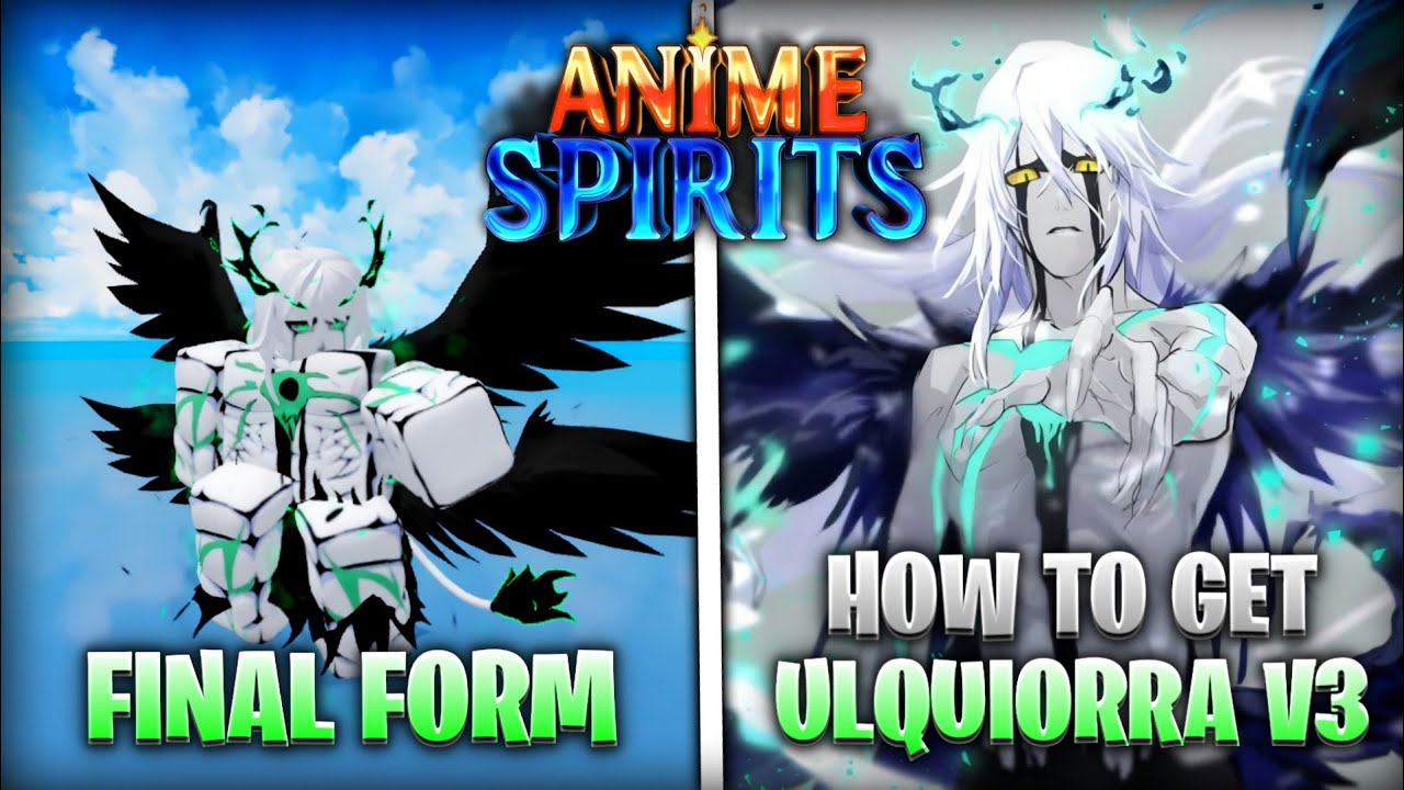 Anime Spirits | ULQUIORRA FINAL FORM | Showcase + Tutorial Como Pegar Ulquiorra V3 