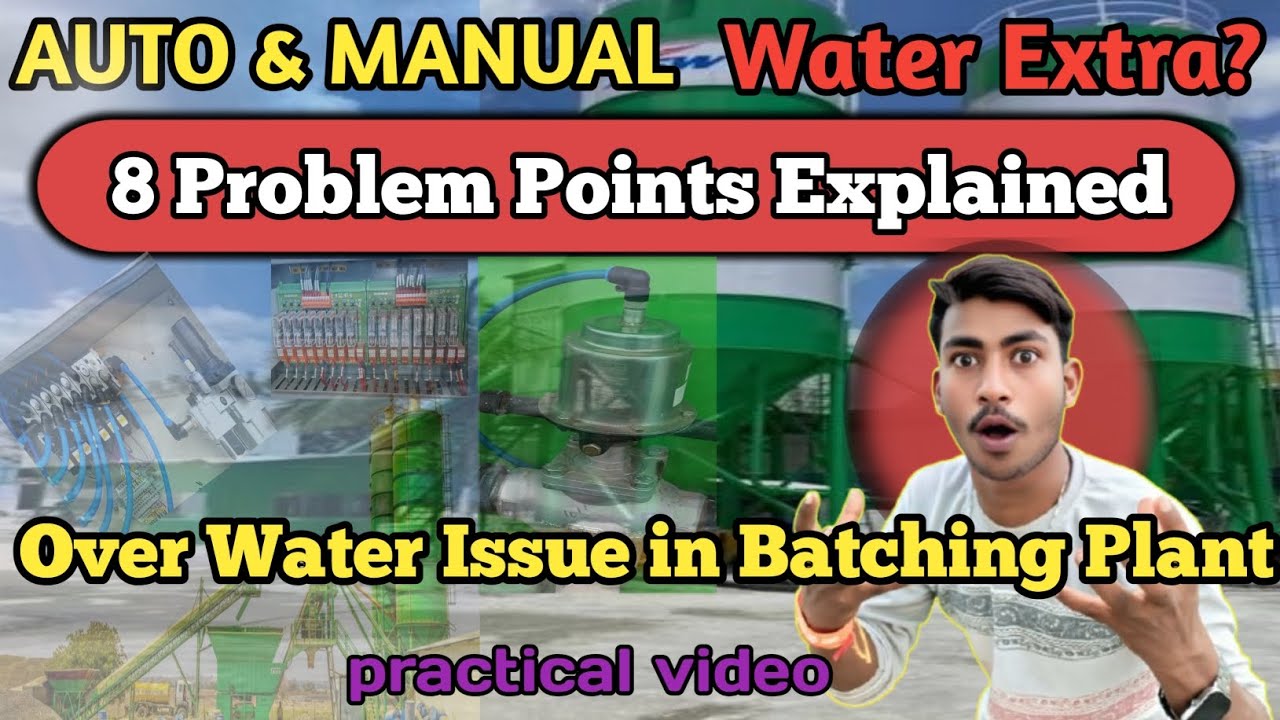 Batching Plant Auto & Manual Mode Water Extra Problem | RMC Plant Full Solution in Hindi | #water 