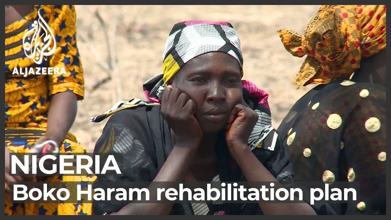 Nigeria: Plans to rehabilitate former Boko Haram faces opposition