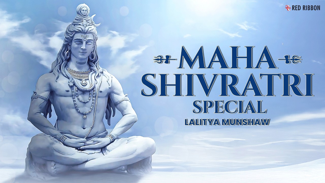 Mahashivratri Special 2026 | Top Shiv Bhajans by Lalitya Munshaw | Non-Stop Shiv Jukebox