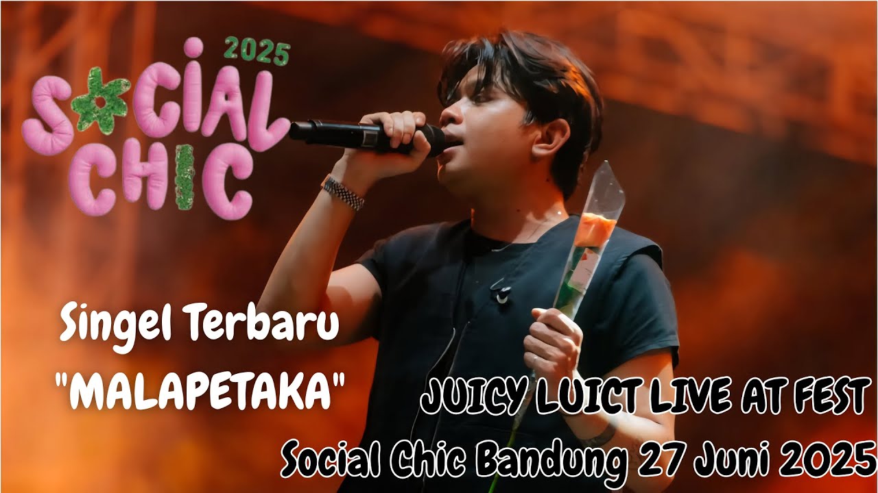 JUICY LUICY LIVE AT SOCIAL CHIC BANDUNG 2025