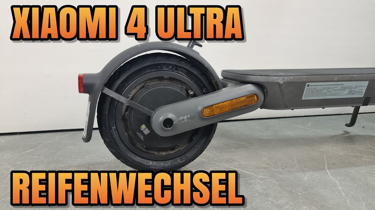 Xiaomi 4 Ultra E-Scooter Reifen wechseln hinten Reparatur