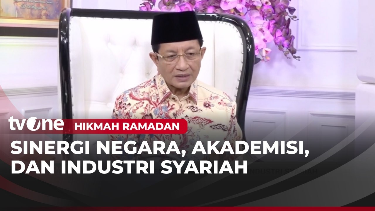 Sinergi Negara, Akademisi, dan Industri Syariah | Hikmah Ramadan