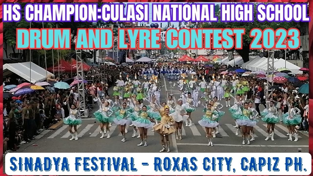 HS CHAMPION - CULASI NATIONAL HIGH SCH. IN SINADYA SA KALYE DRUM & LYRE COMPETITION 2023