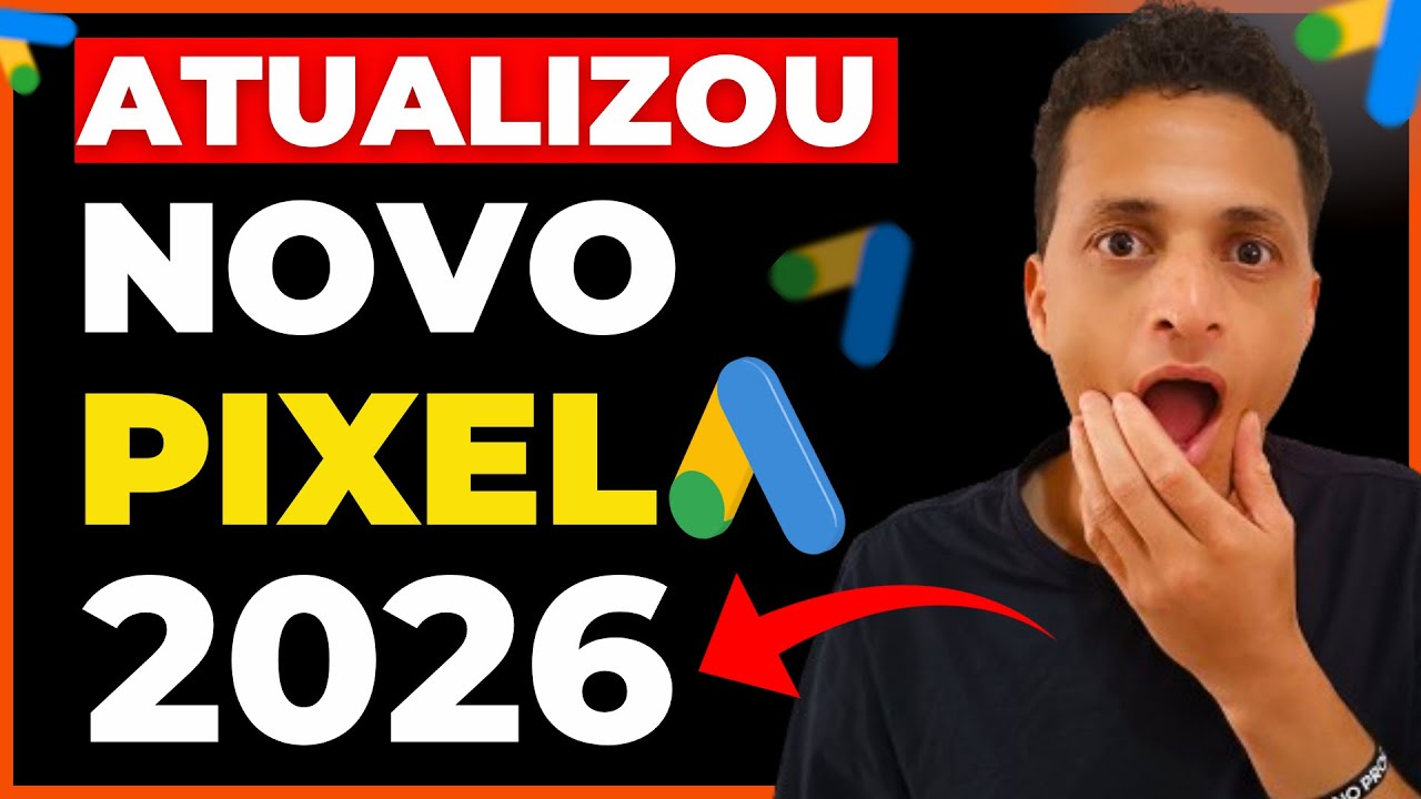 [Pixel do Google Ads ATUALIZADO 2026 MUDOU!] Como Instalar o Pixel do Google Ads Passo a Passo