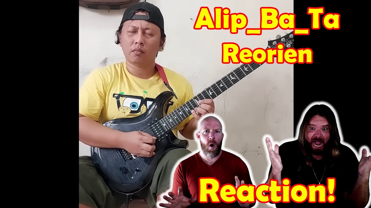 Musicians react to hearing Alip_Ba_Ta - Reorien