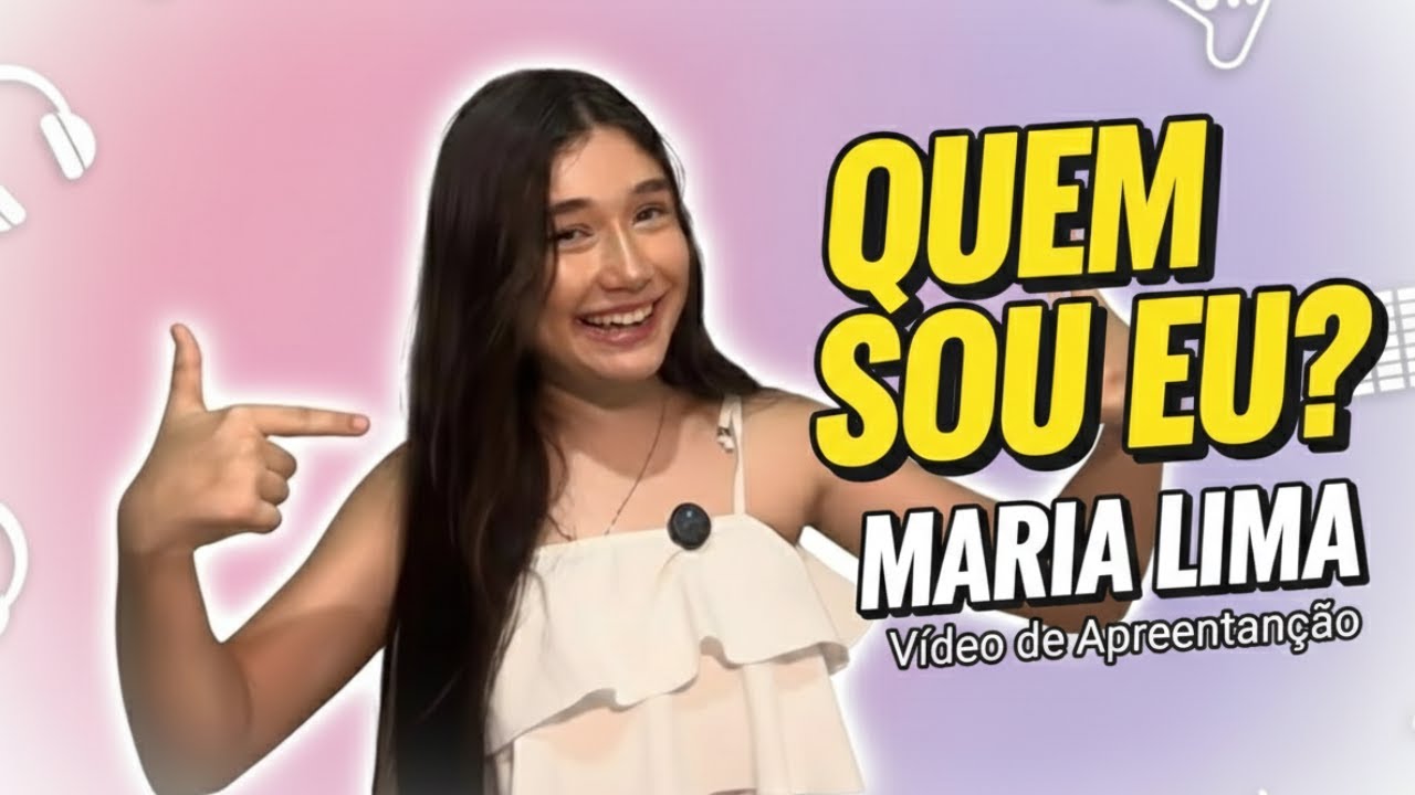 QUEM É MARIA LIMA?  Meu primeiro vídeo no YouTube / Apresentação