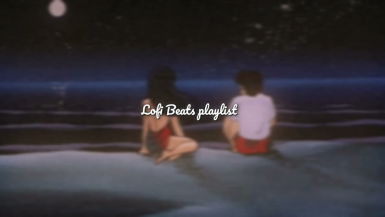when love starts to hurt - lo-fi playlist