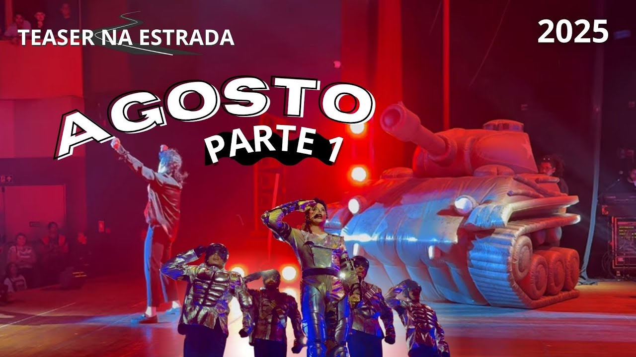 Teaser na Estrada - Agosto | Parte 1