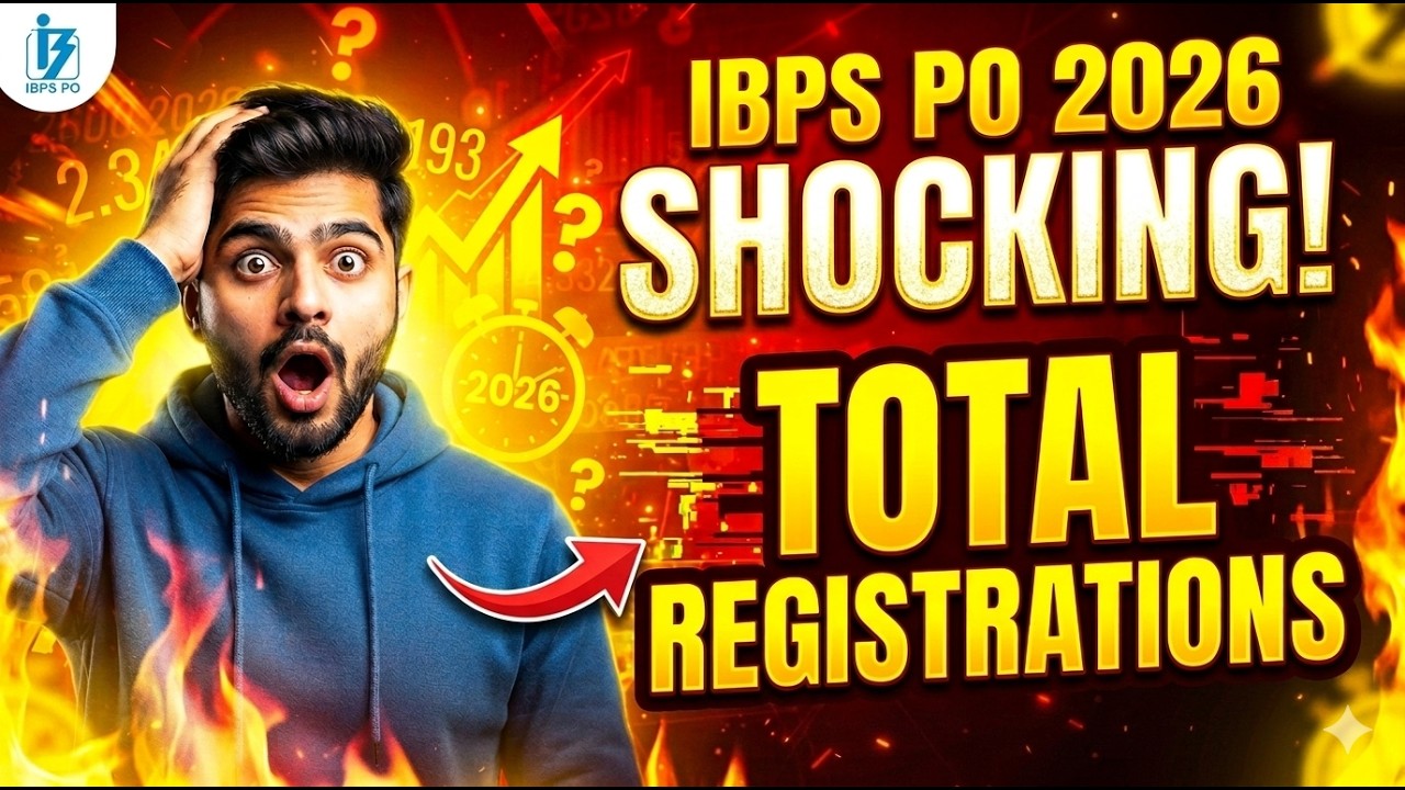 IBPS PO 2026 SHOCKING TOTAL REGISTRATIONS | BANKER COUPLE