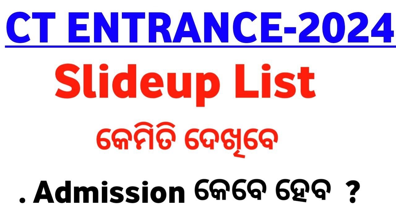 CT SLIDEUP LIST & CT 2nd selection admission date  detail video   || MASTER BRAIN IQ