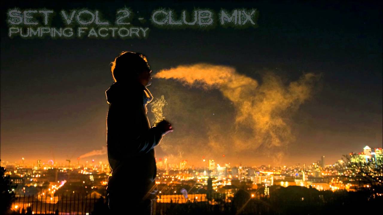 SET VOL 2 - CLUB MIX By Pumping Factory