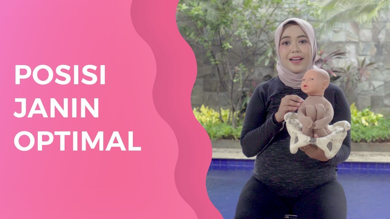 Berbagai Posisi Janin dan Pengaruhnya Terhadap Persalinan oleh Jamilatus Sa'diyah