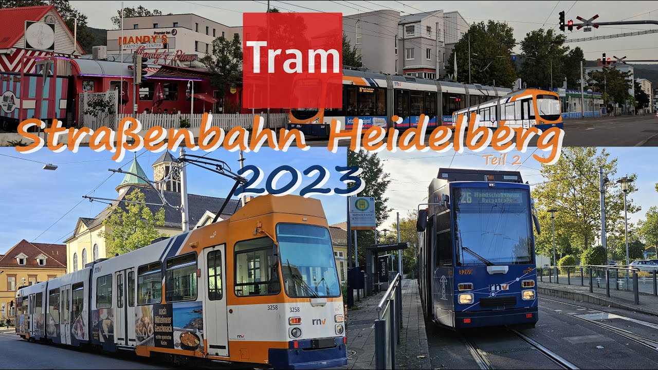 Straßenbahn Heidelberg 2023 | Teil 2 | 4K 60fps (UHD)