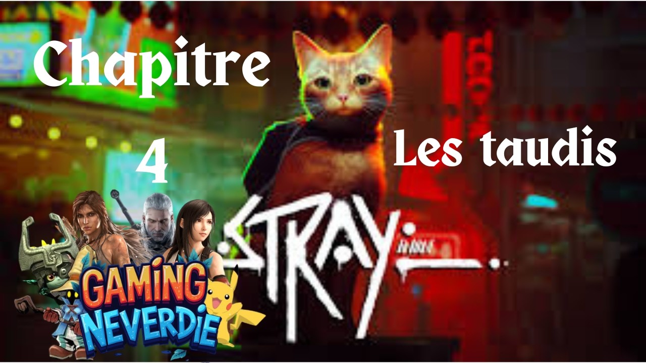 Stray Chapitre 4 Les taudis