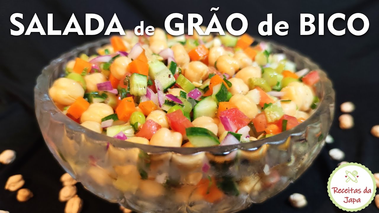 SALADA DIFERENTE e SIMPLES - GR&Atilde;O de BICO