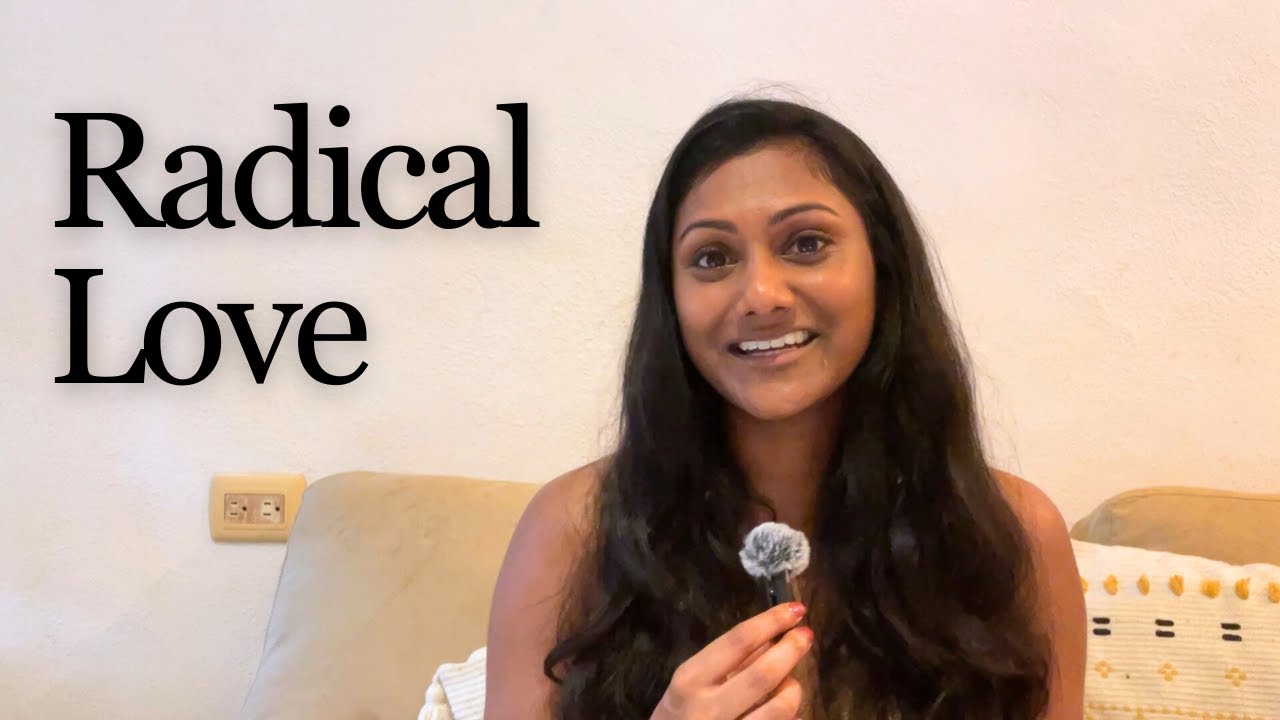 💫 Radical Love Is the Highest Form of Intelligence | How to Love Everyone 💖