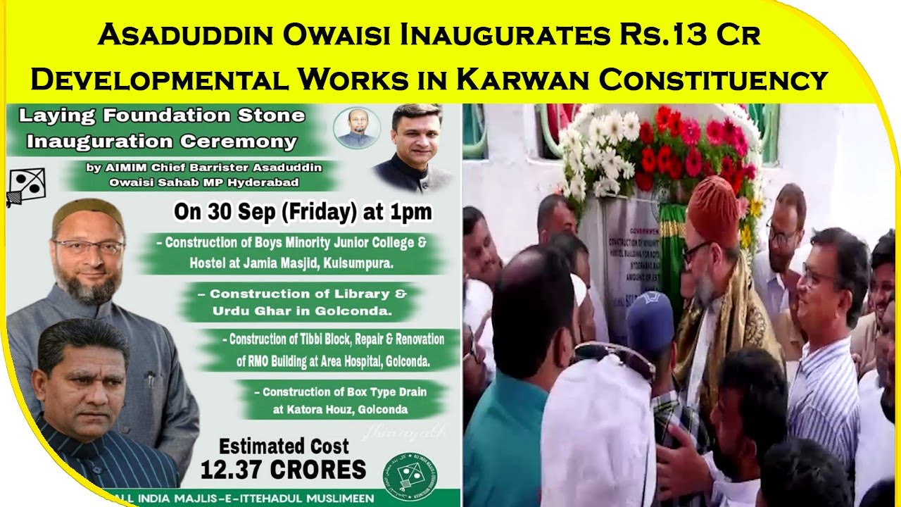Asaduddin Owaisi Inaugurates Rs.13 Cr Developmental Works in Karwan Constituency | BBN NEWS