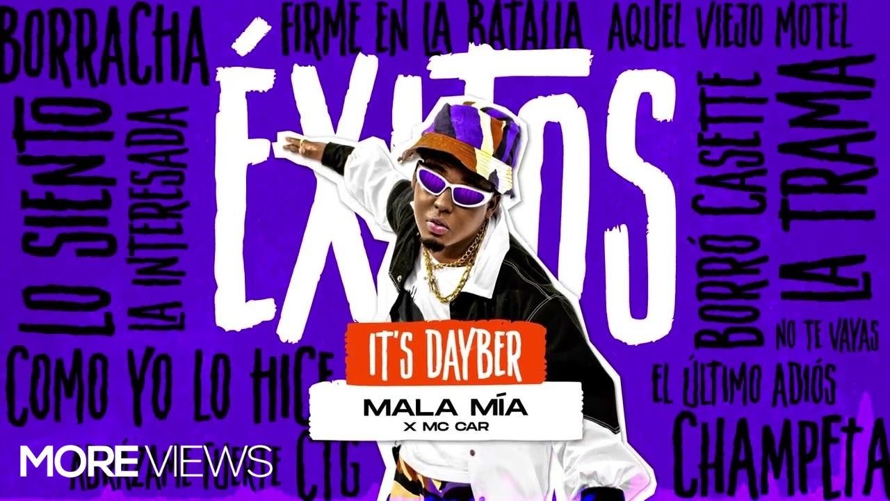 Its Dayber Mala mia ft ​⁠‪@McCarOficial‬  | Audio Oficial