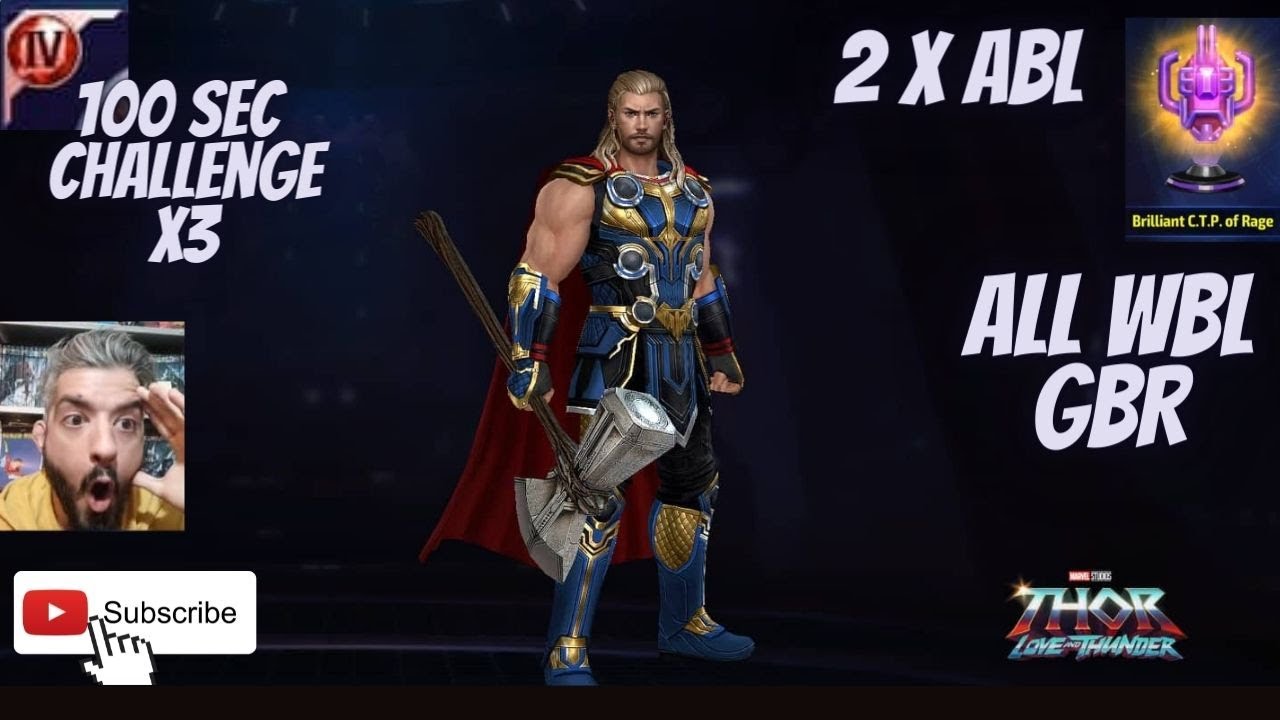 THOR T4 BRILLIANT RAGE REVIEW - ALL WBL STAGE 69 + 1OO SEC CHALLENGE-GBR / ABL | Marvel Future Fight
