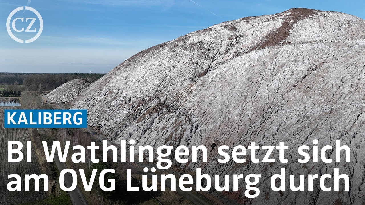 Kaliberg: Bürgerinitiative Wathlingen setzt sich am OVG Lüneburg durch