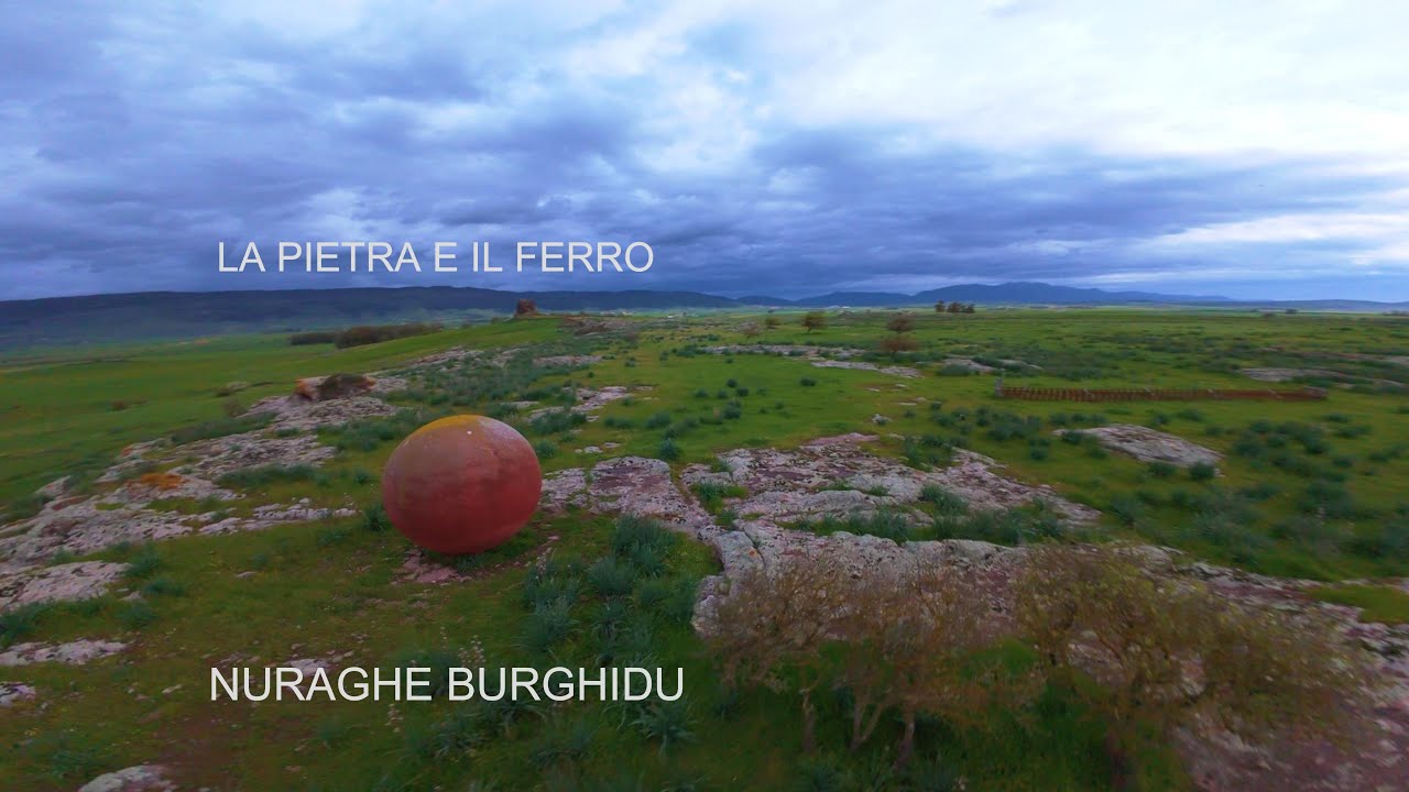 La pietra e il Ferro. Nuraghe Burghidu