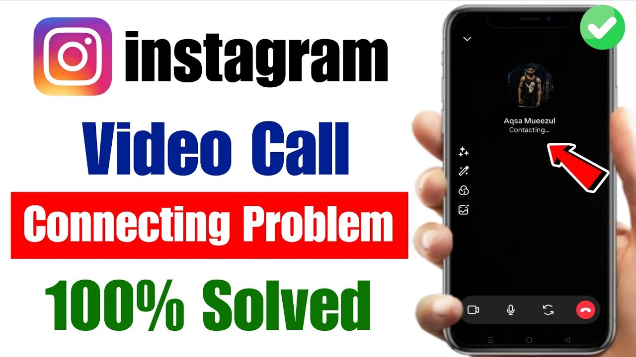 instagram video call connecting problem 2025 | instagram par video call nahi ho raha hai | instagram